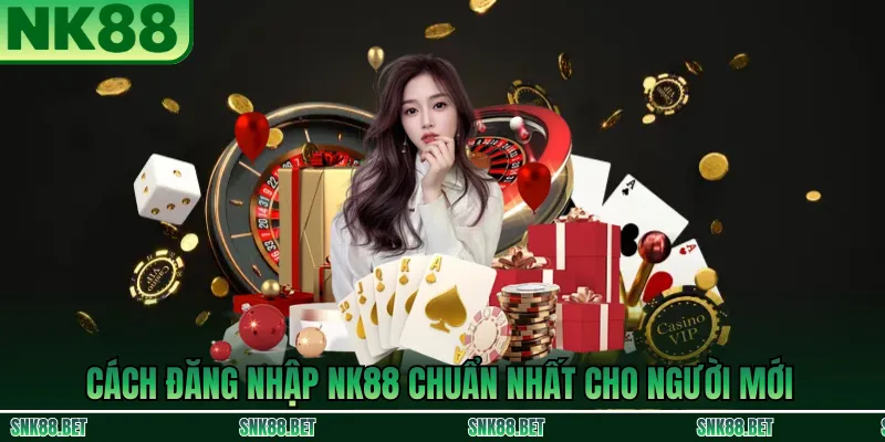Hướng dẫn đăng nhập NK88