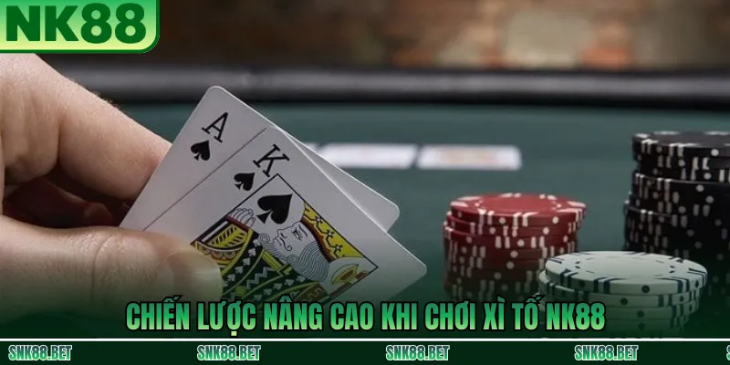 Những Sai Lầm Cần Tránh Khi Chơi Xì Tố NK88