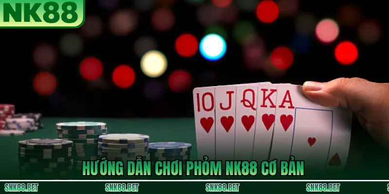 Luật Chơi Phỏm NK88 Online