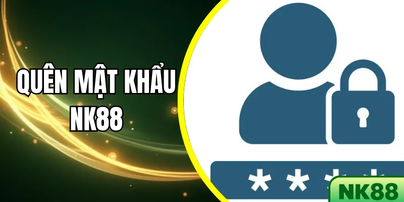 Quên mật khẩu NK88
