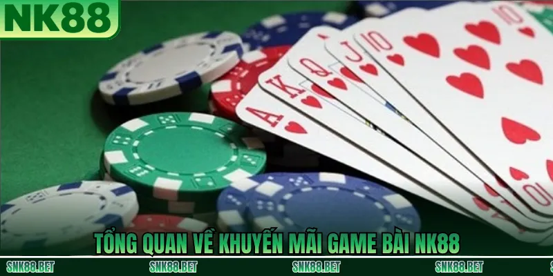 Chương Trình Khuyến Mãi Game Bài NK88