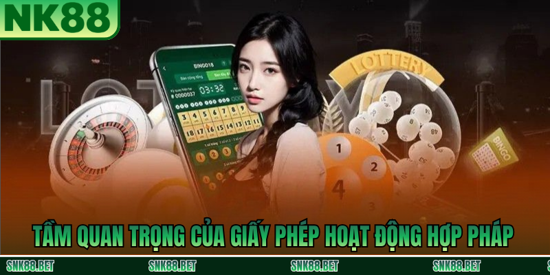 Tầm Quan Trọng Của Giấy Phép Hoạt Động Hợp Pháp